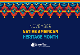 Ginnie Mae Celebrates Native American Heritage Month 